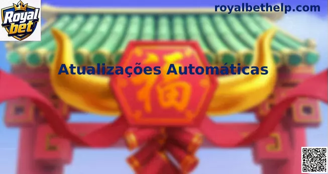 Interface de Atualizações Automáticas do aplicativo Royal bet