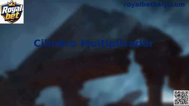 Cilindro Multiplicador Royal Bet