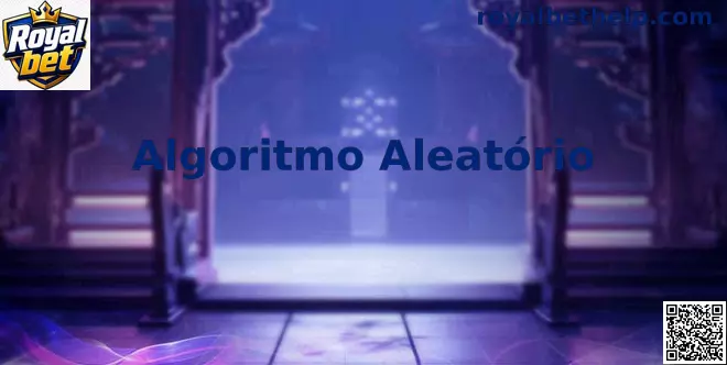 Algoritmo Aleatório Royal bet explicação visual