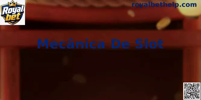 Mecânica De Slot Royal bet