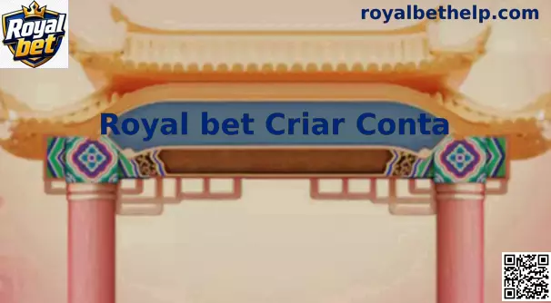 Criar Conta na Royal bet
