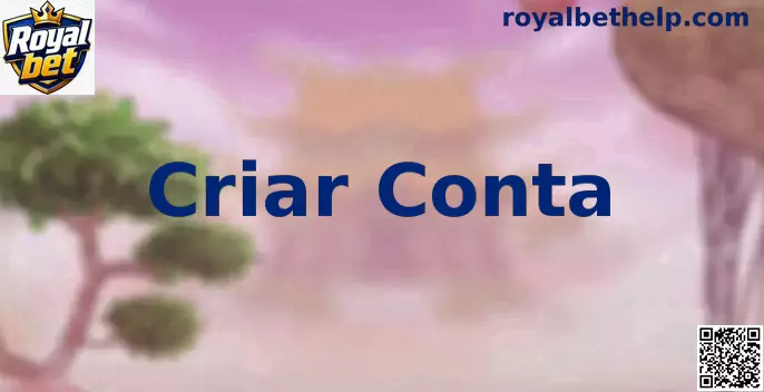 Guia para Criar Conta com Segurança na Royal bet
