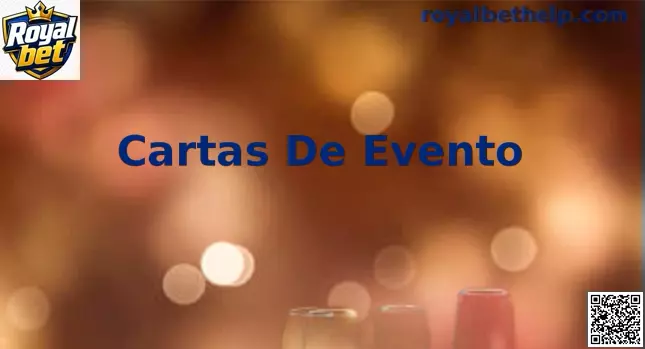 Cartas De Evento Royal bet