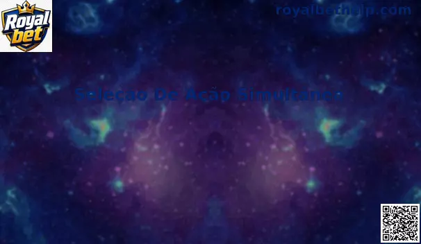 Seleção de Ação Simultânea Royal bet