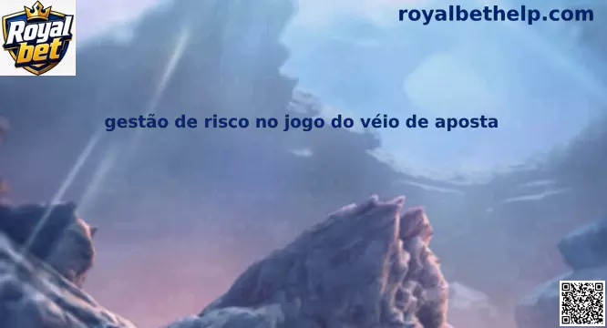 Gestão de risco no jogo do véio de aposta